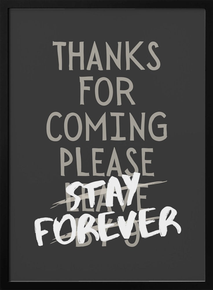 Humorous Stay Forever