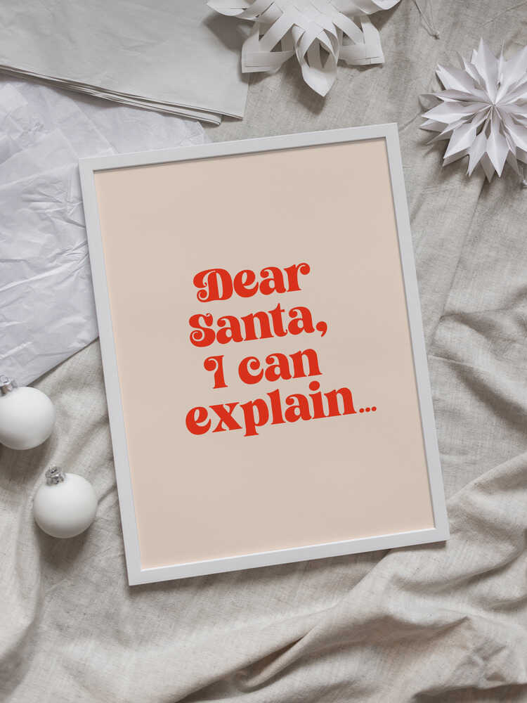 Dear Santa I can Explain