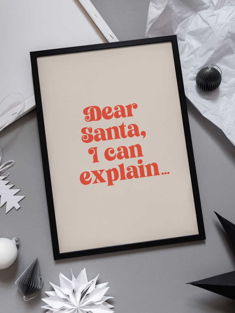 Dear Santa I can Explain