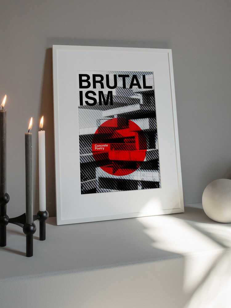 Brutalism Concrete Poetry – Modern Architectural Poster