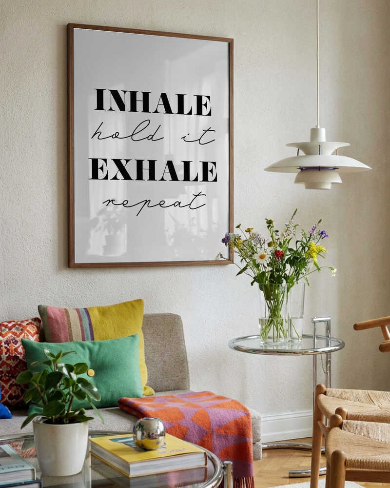 Inhale Exhale Repeat