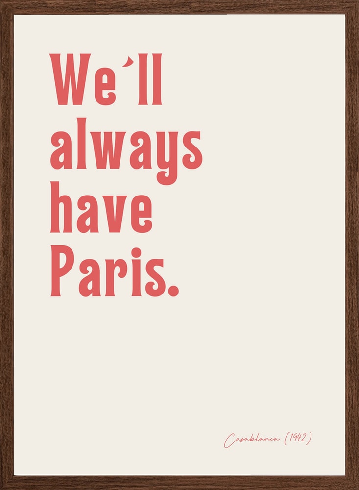 We'll Always Have Paris
