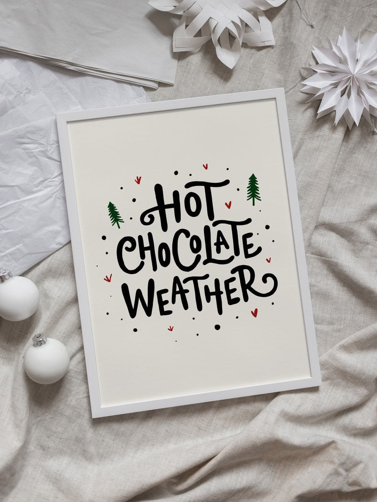 Hot Chocolate Weather