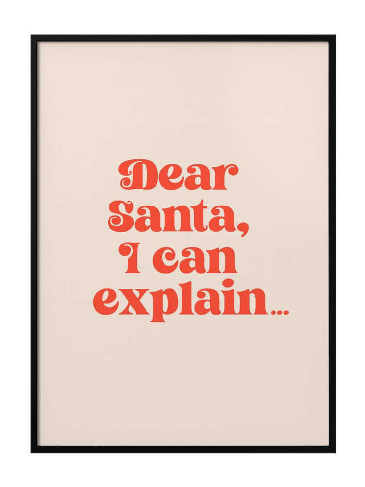 Dear Santa I can Explain