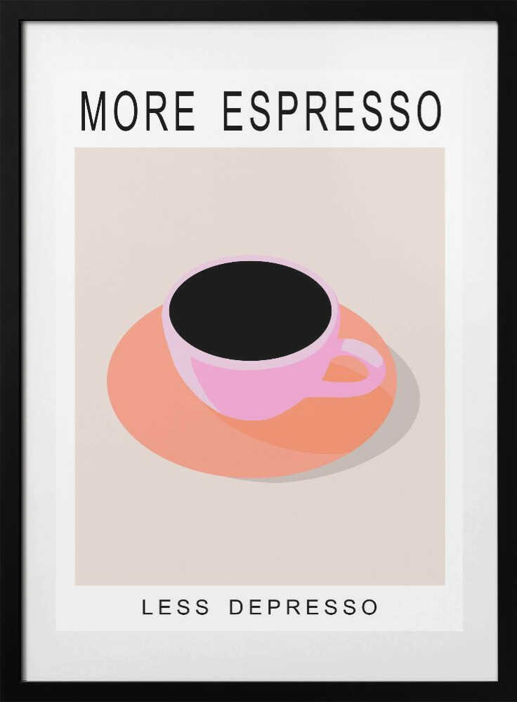 More Espresso Less Depresso