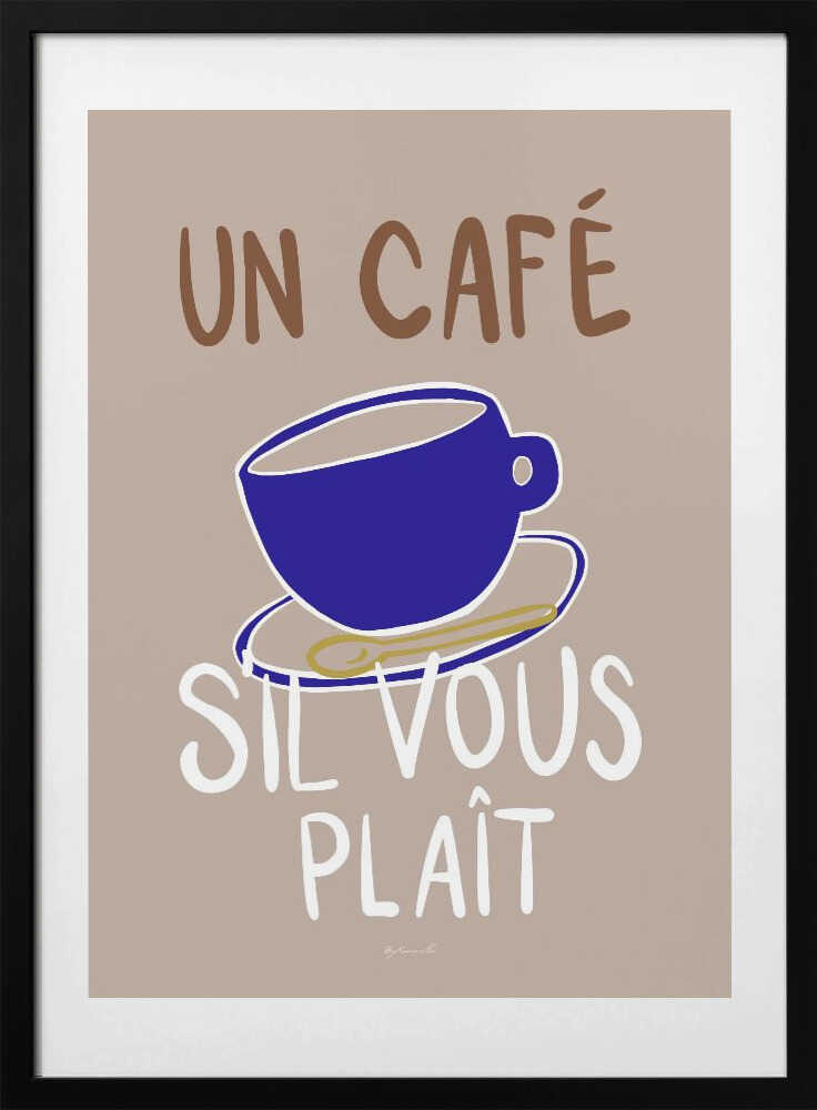 Un café sil vous plait