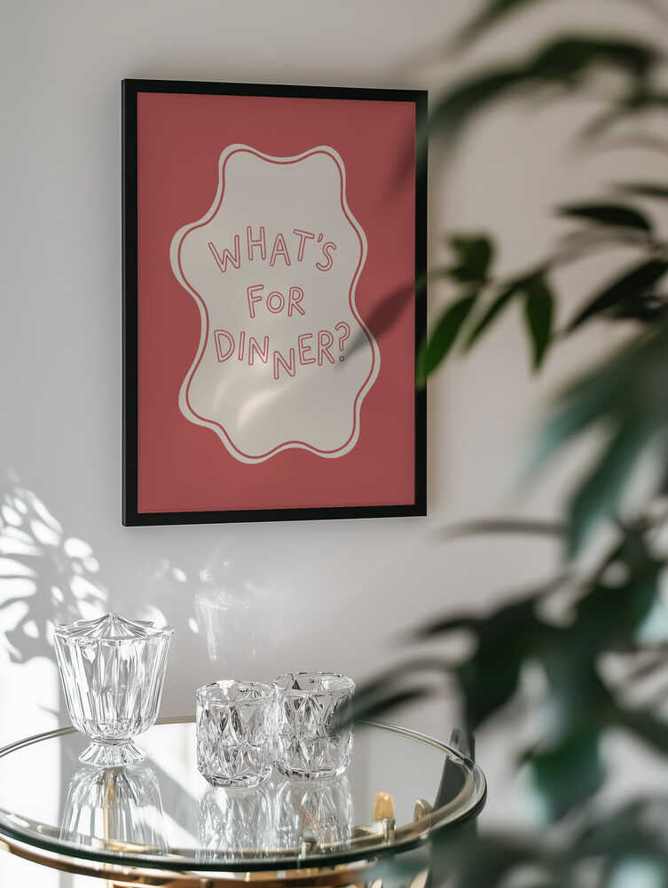What's For Dinner