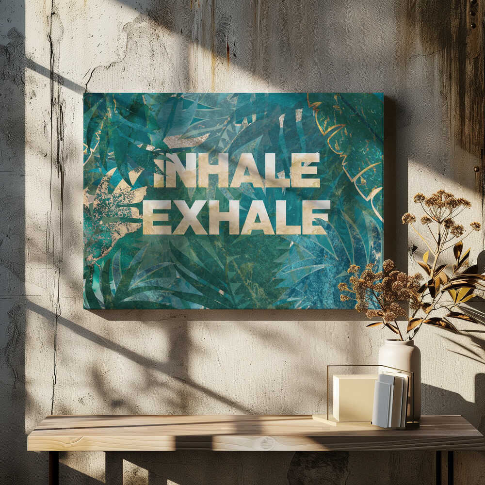 Inhale Exhale Tropical Calm