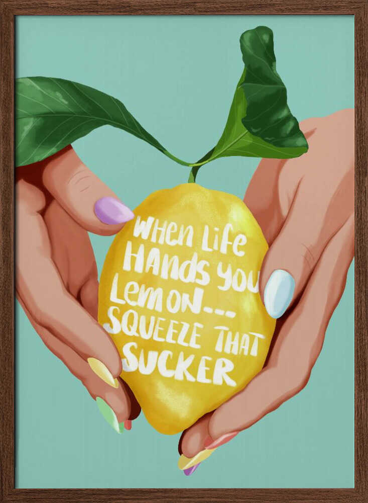 When Life Hands You Lemons