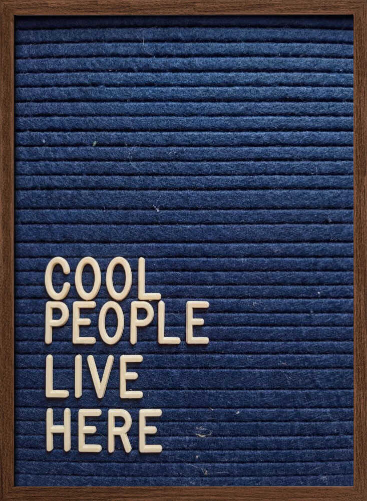 Cool People Live Here