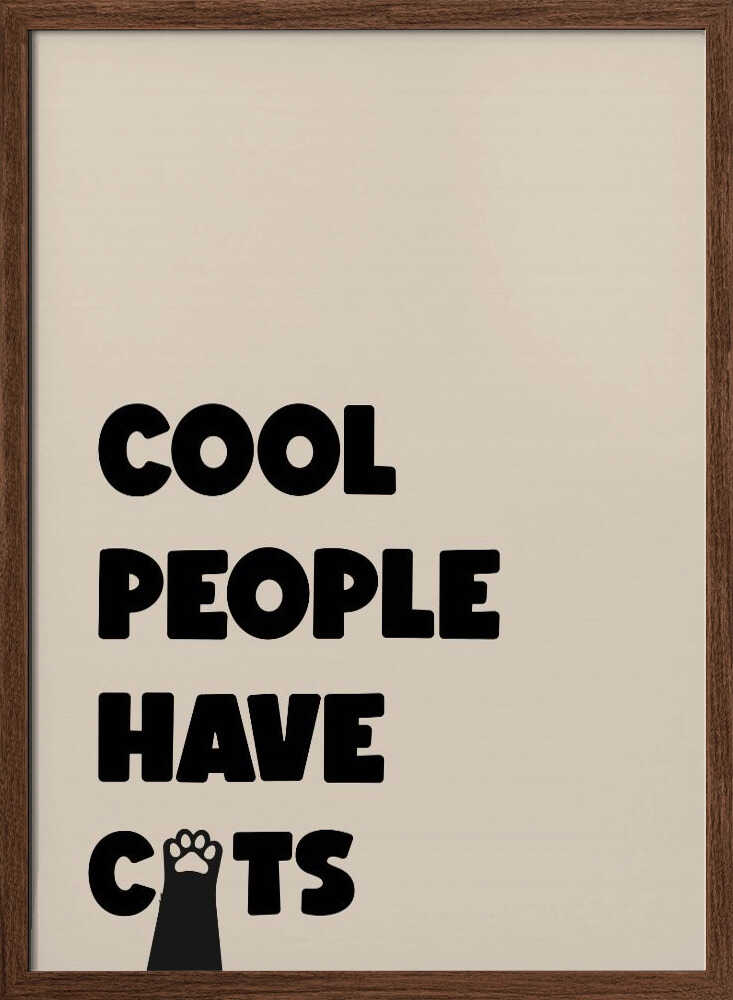 Cool People Have Cats