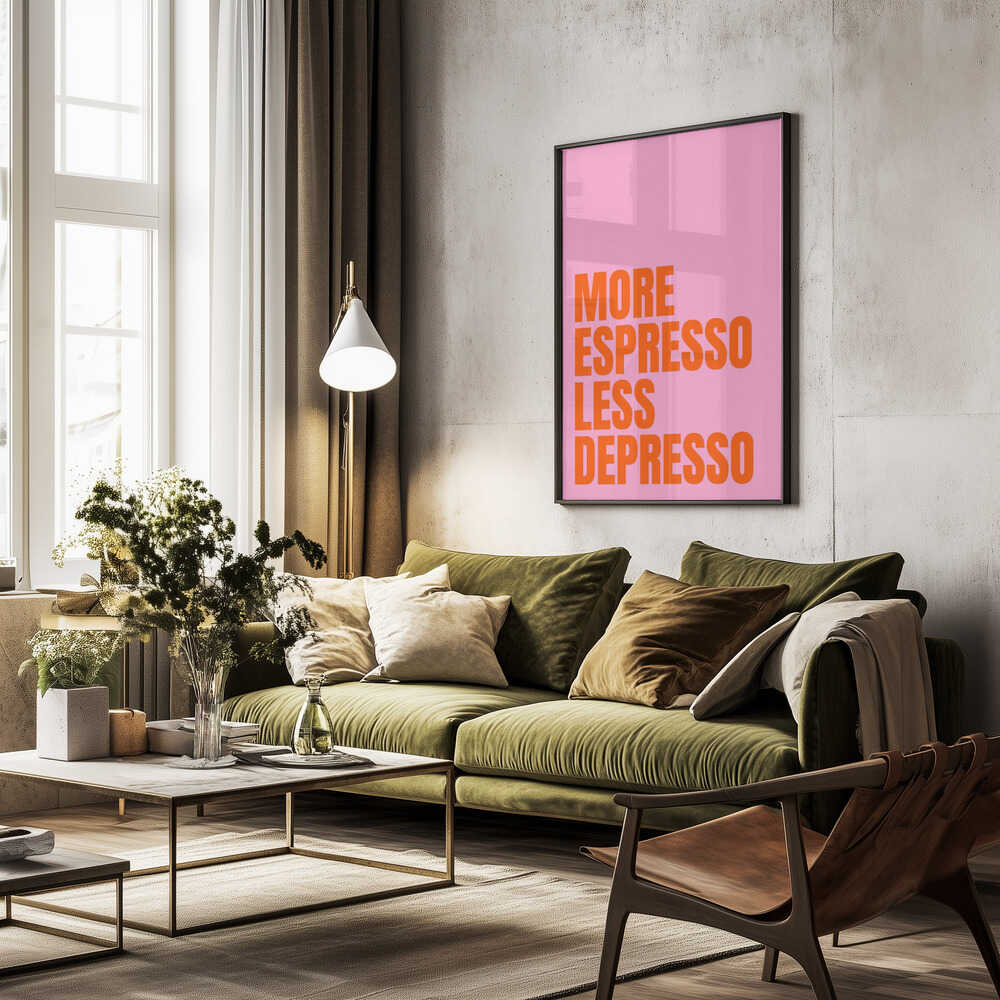 Caffeine Vibes. More Espresso Less Depresso