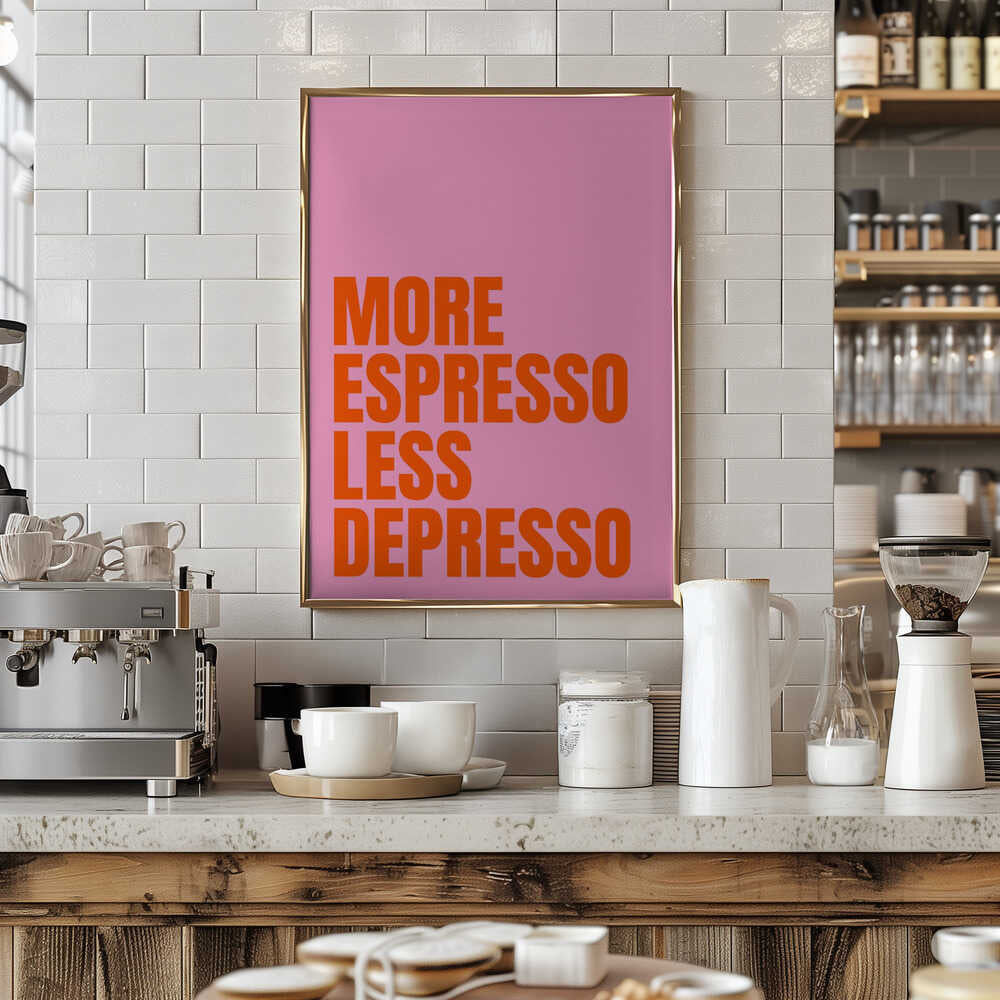 Caffeine Vibes. More Espresso Less Depresso