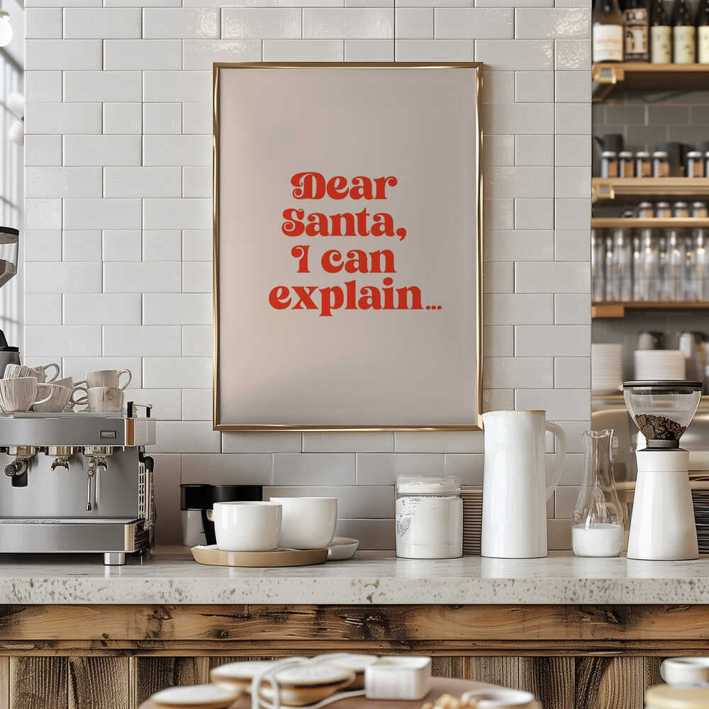 Dear Santa I can Explain