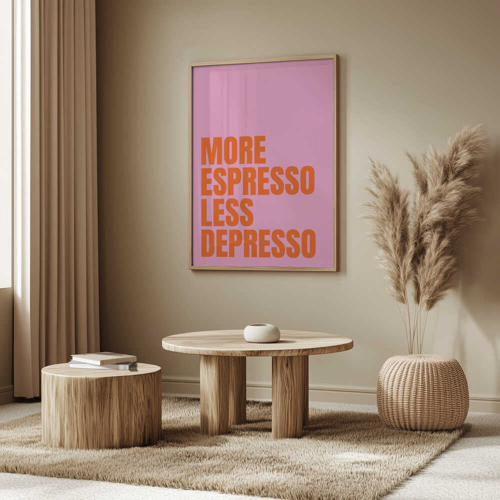 Caffeine Vibes. More Espresso Less Depresso