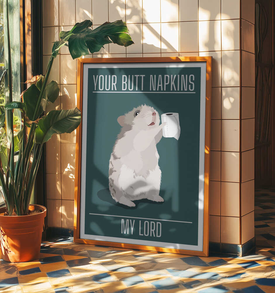 Hamster's Butt Napkins My Lord