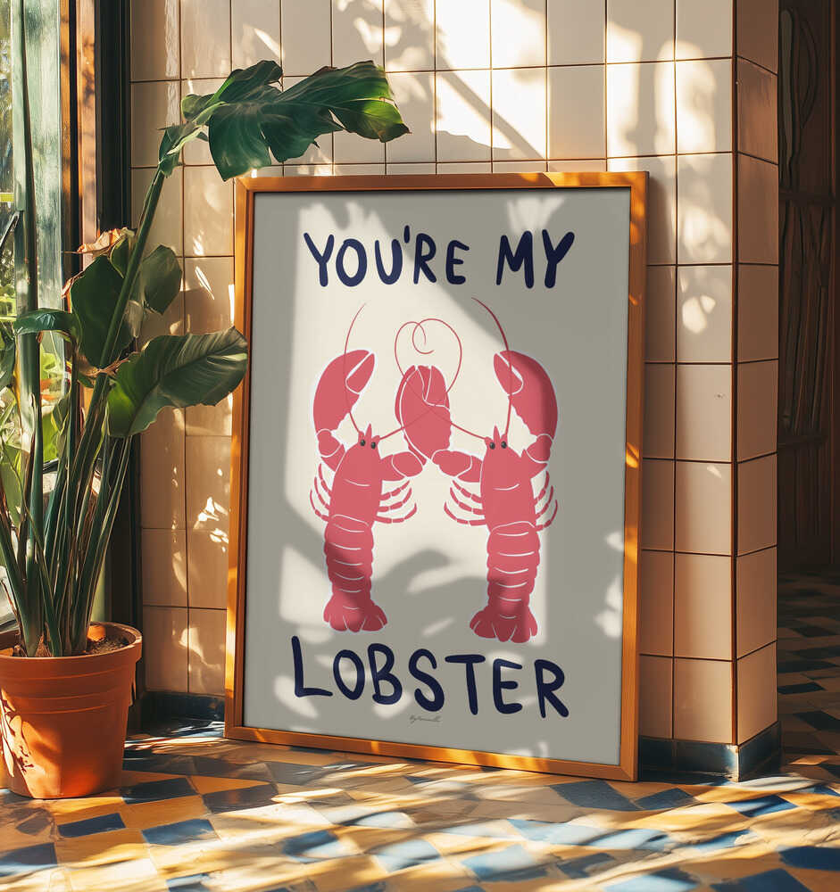 Romantic Lobster. You're My Lobster