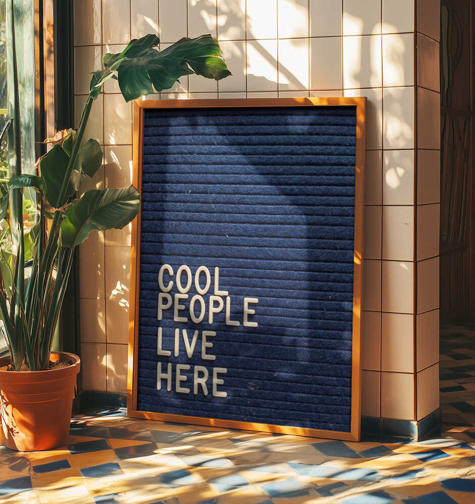 Cool People Live Here