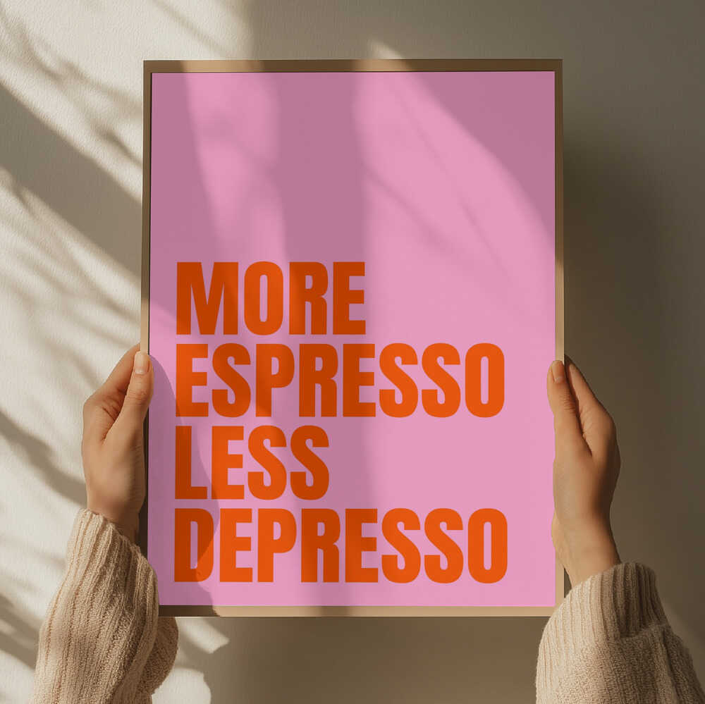 Caffeine Vibes. More Espresso Less Depresso