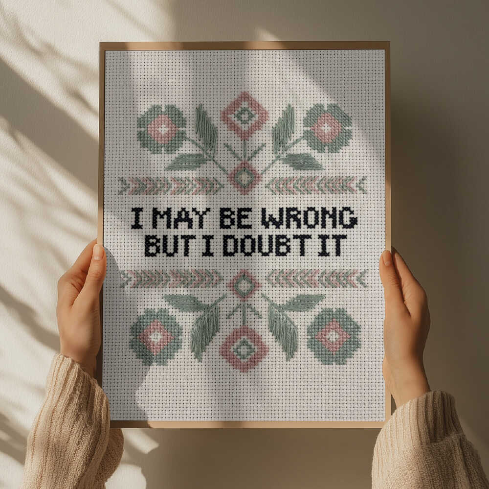 I May Be Wrong